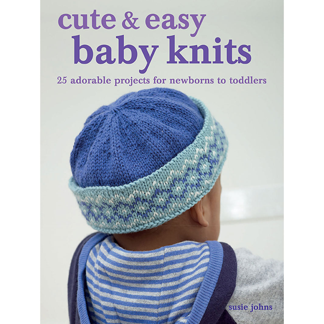 Cute & Easy Baby Knits | Book