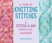 A Year of Knitting Stitches