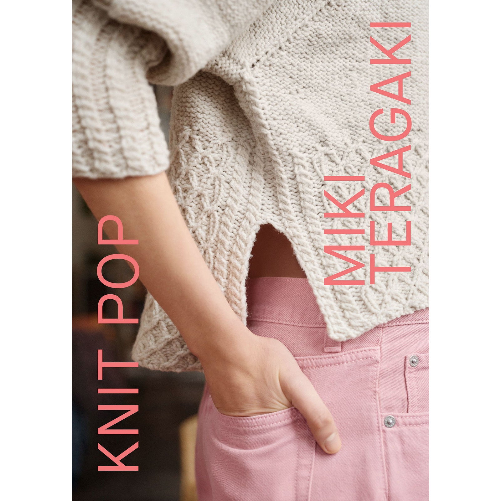 Book cover of 'Knit Pop' by Miki Teragaki featuring a person wearing a knitted sweater and pink pants.